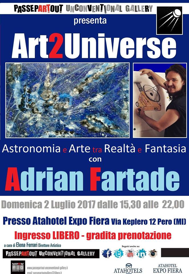 Art 2 Universe Astronomia e Arte - Atahotel Rho Fiera Milano - Anno 2017